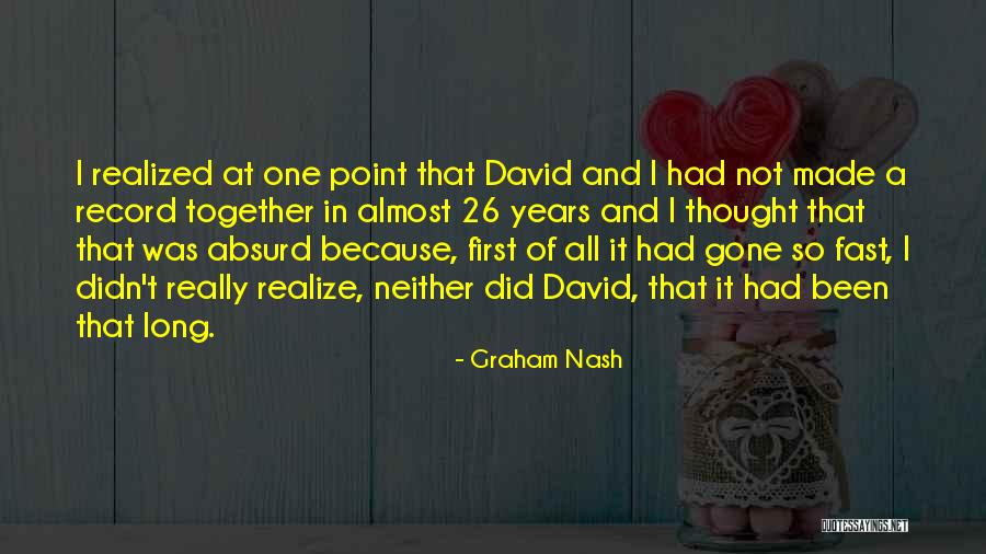 Letisha Bereola Quotes By Graham Nash Letisha Bereola Quotes By Graham Nash