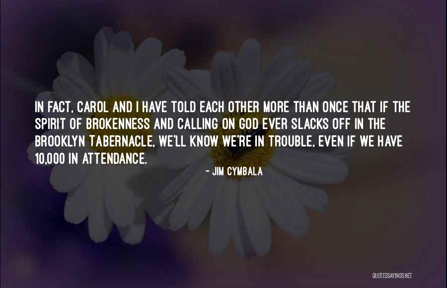 Letisha Goldie Quotes By Jim Cymbala Letisha Goldie Quotes By Jim Cymbala
