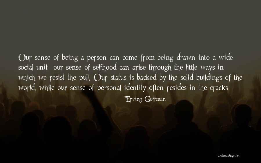 Letisha Morgan Quotes By Erving Goffman Letisha Morgan Quotes By Erving Goffman