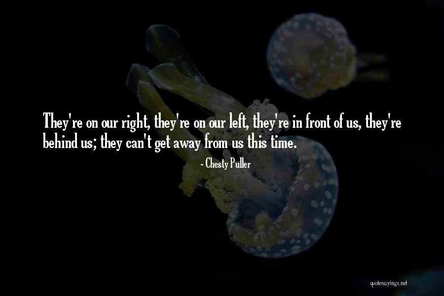 Letisha Vlogs Quotes By Chesty Puller Letisha Vlogs Quotes By Chesty Puller