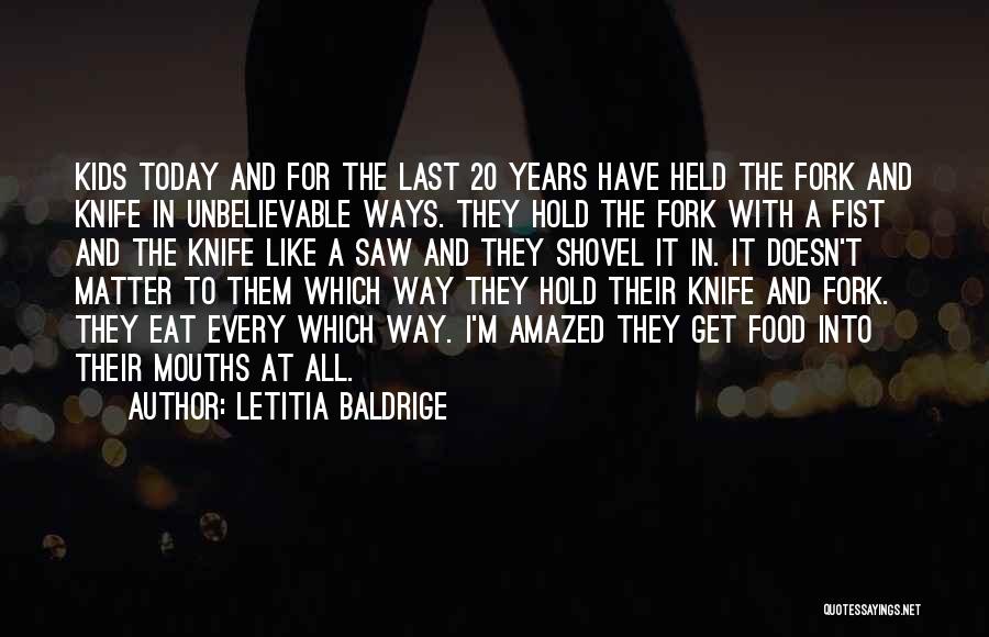 Letitia Baldrige Quotes 1328593