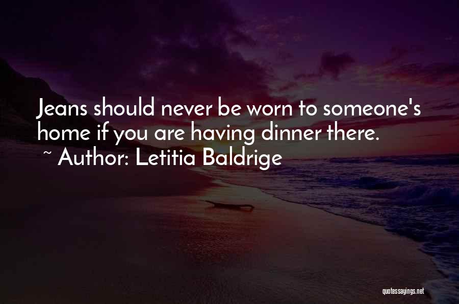 Letitia Baldrige Quotes 1455903