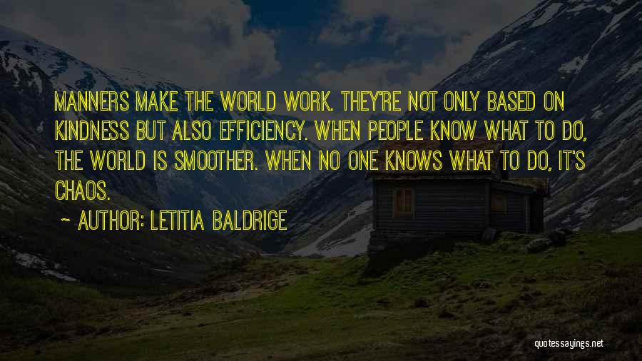 Letitia Baldrige Quotes 1835796