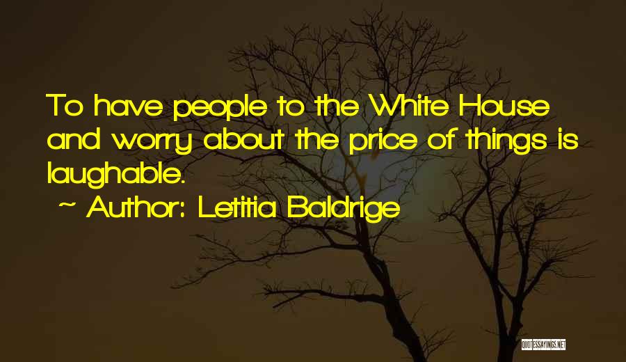 Letitia Baldrige Quotes 2062472