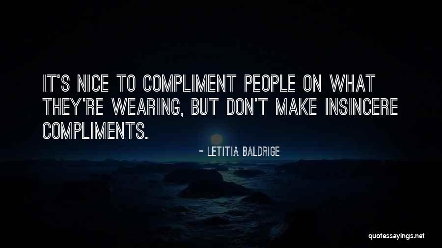 Letitia Baldrige Quotes 247177