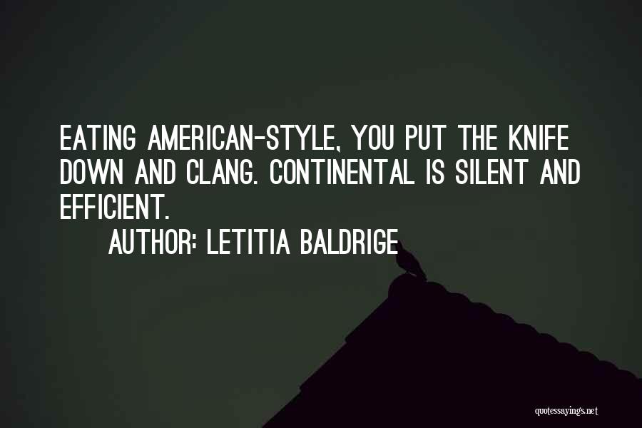 Letitia Baldrige Quotes 318581