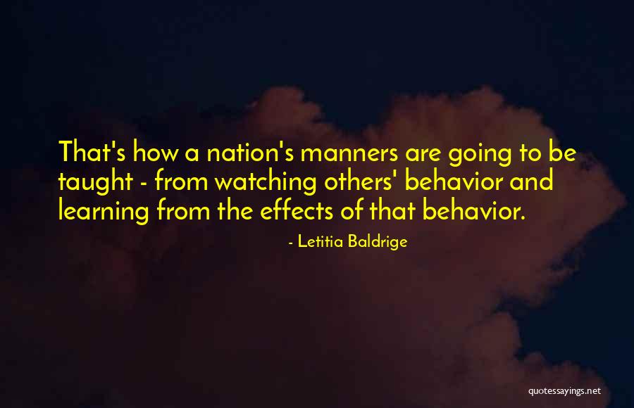 Letitia Baldrige Quotes 764200