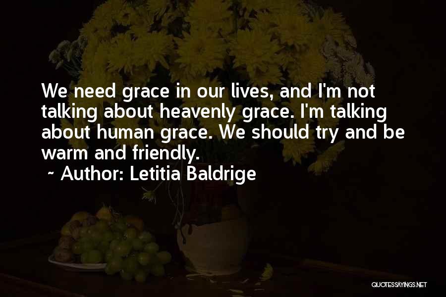 Letitia Baldrige Quotes 862215