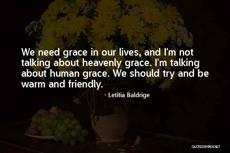 Letitia Baldrige Quotes 862215