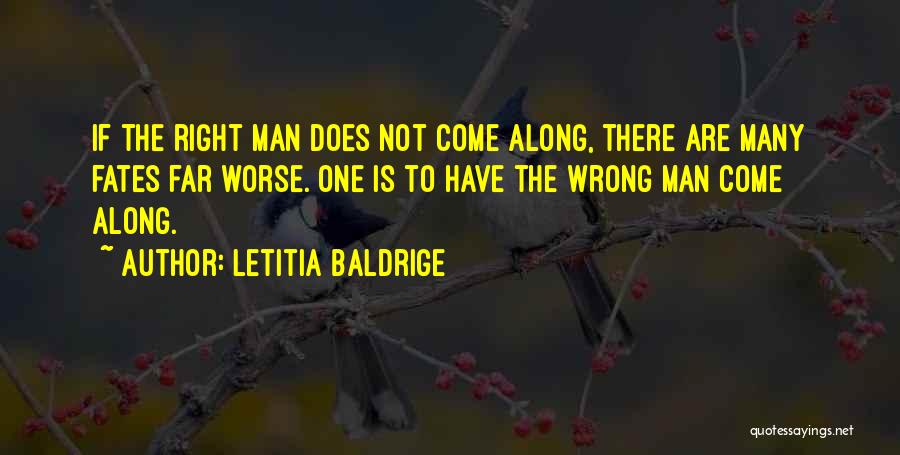 Letitia Baldrige Quotes 871530