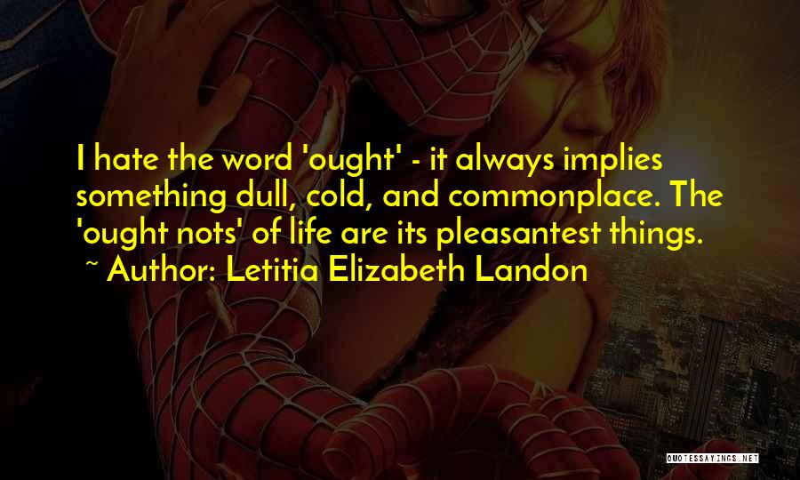 Letitia Elizabeth Landon Quotes 1064469