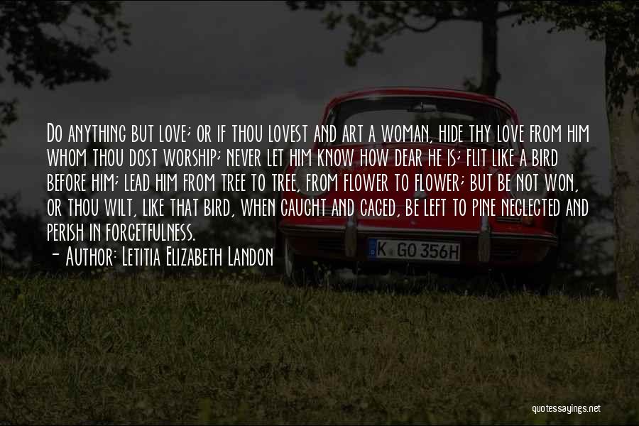 Letitia Elizabeth Landon Quotes 1501532