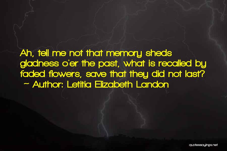 Letitia Elizabeth Landon Quotes 498731