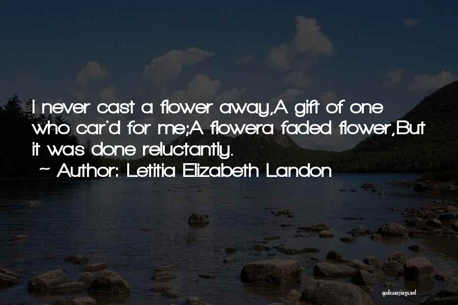 Letitia Elizabeth Landon Quotes 93406