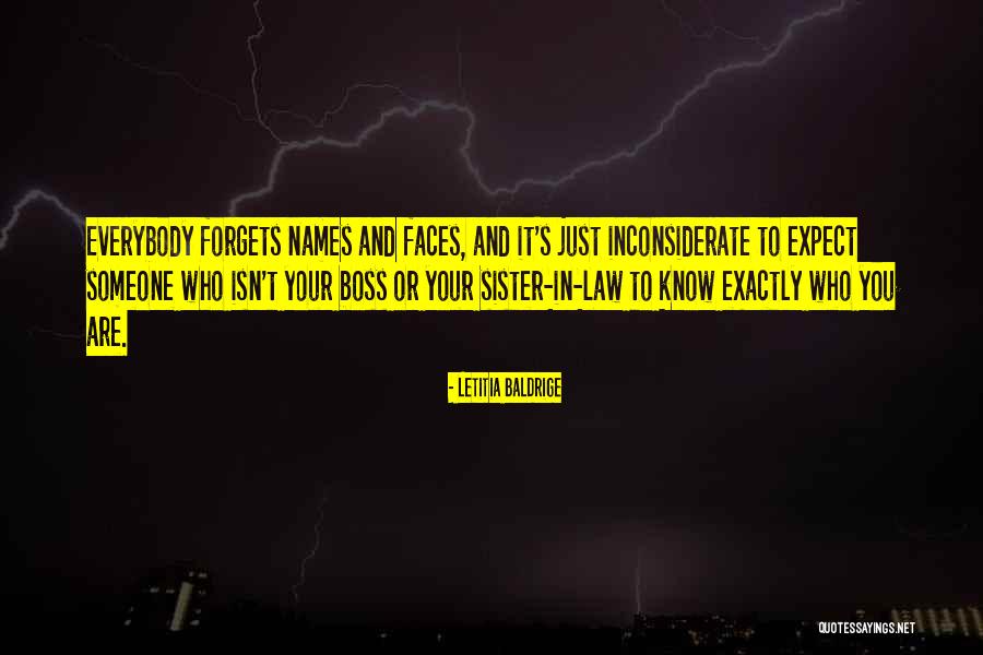 Letitia Quotes By Letitia Baldrige Letitia Quotes By Letitia Baldrige
