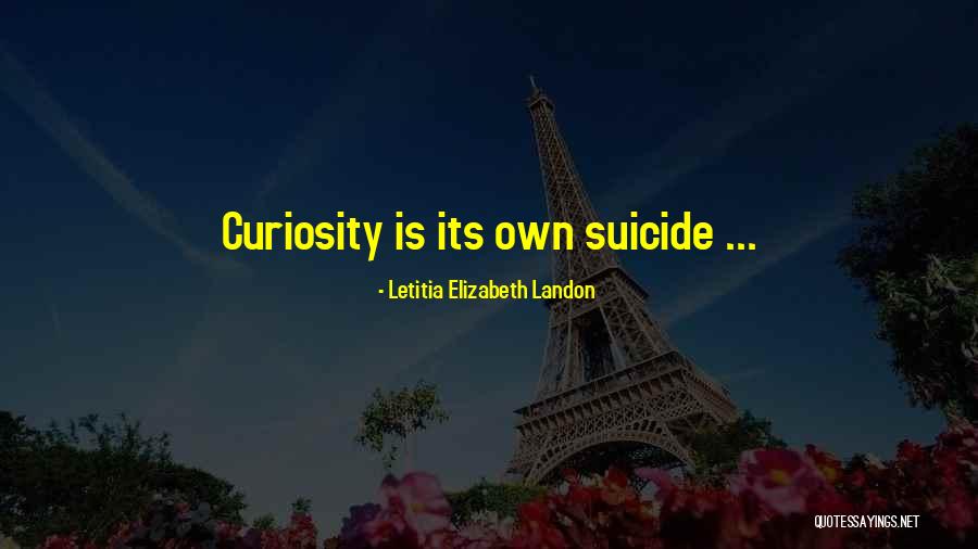 Letitia Quotes By Letitia Elizabeth Landon Letitia Quotes By Letitia Elizabeth Landon