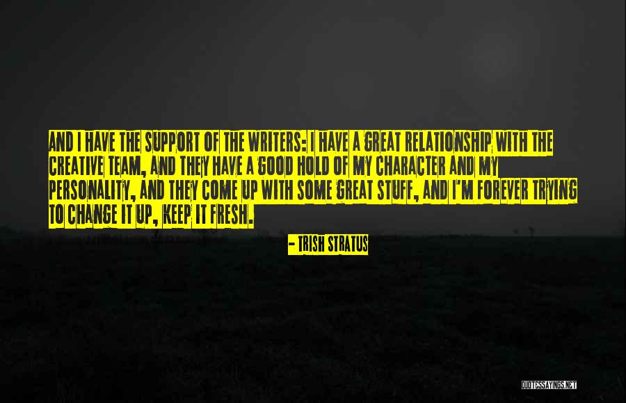 Letko Quotes By Trish Stratus Letko Quotes By Trish Stratus