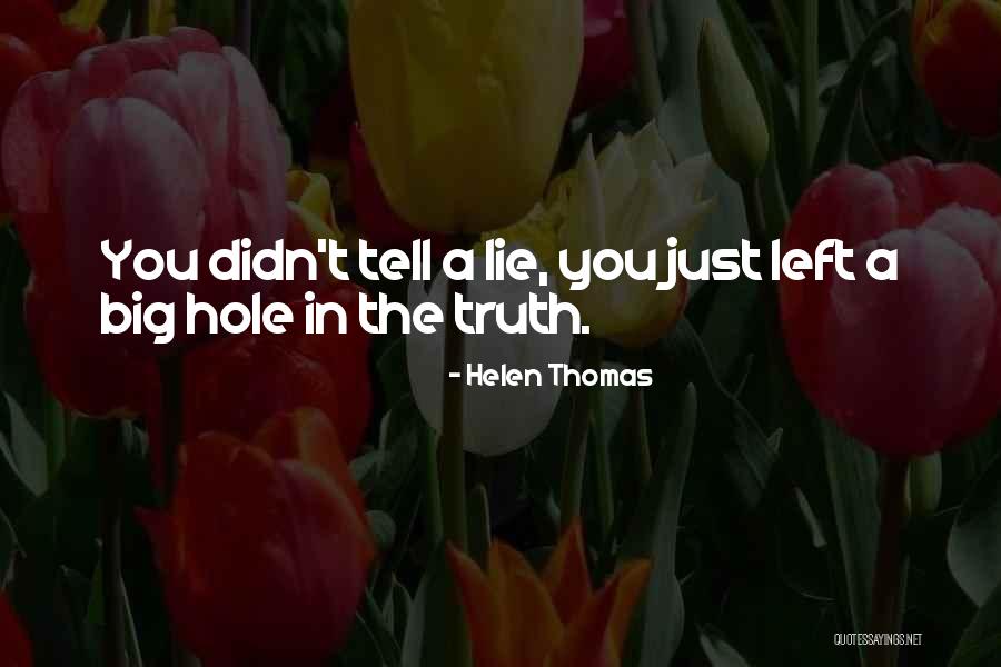 Letnje Racunanje Quotes By Helen Thomas Letnje Racunanje Quotes By Helen Thomas