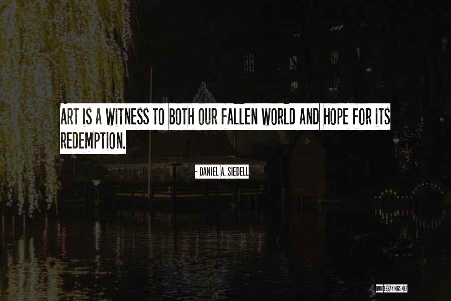 Letnje Salate Quotes By Daniel A. Siedell Letnje Salate Quotes By Daniel A. Siedell