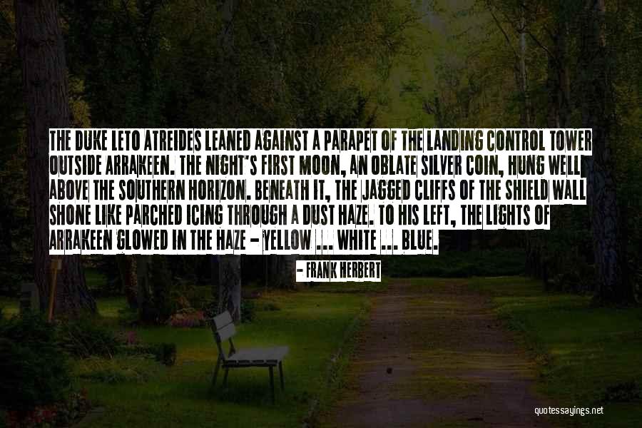 Leto Atreides Quotes By Frank Herbert Leto Atreides Quotes By Frank Herbert
