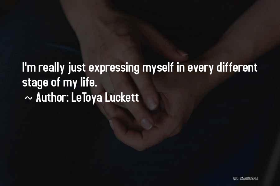 LeToya Luckett Quotes 766645