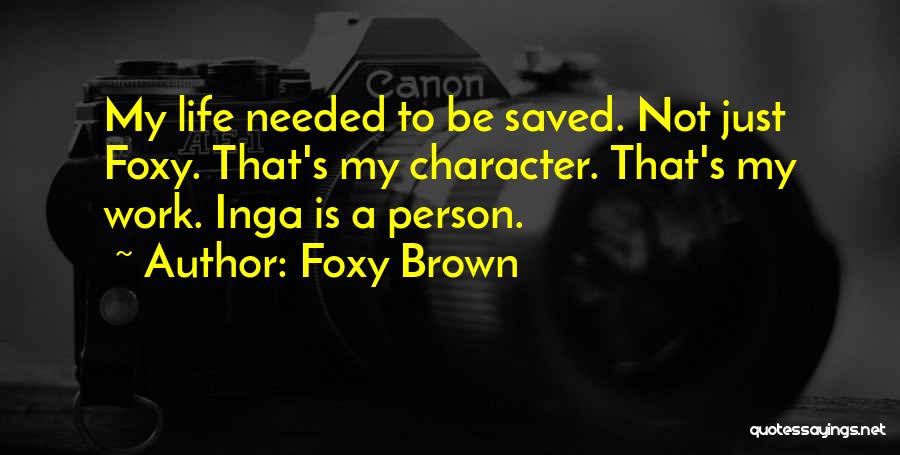 Letrinas Aboneras Quotes By Foxy Brown