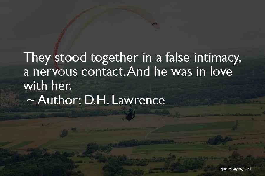 Let's Be Awkward Together Quotes By D.H. Lawrence
