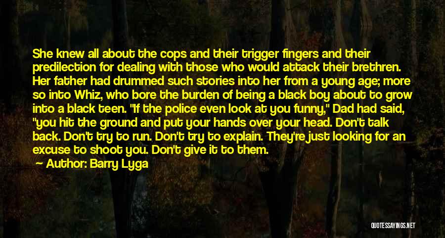 Let's Be Cops Funny Quotes By Barry Lyga