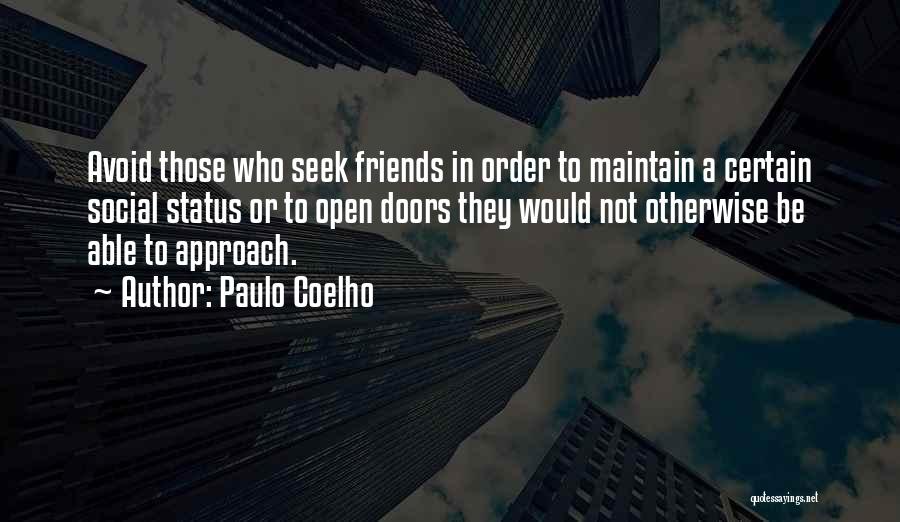 Let's Be Friends With Benefits Quotes By Paulo Coelho