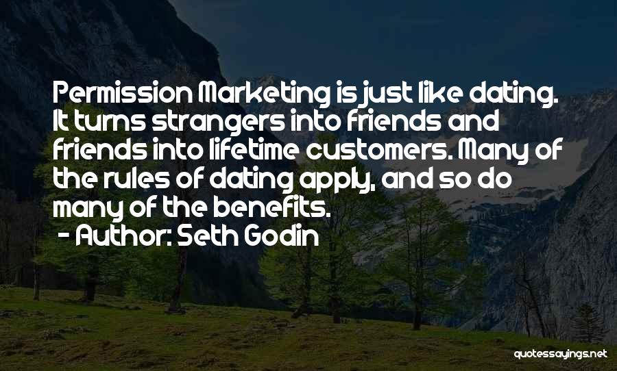 Let's Be Friends With Benefits Quotes By Seth Godin