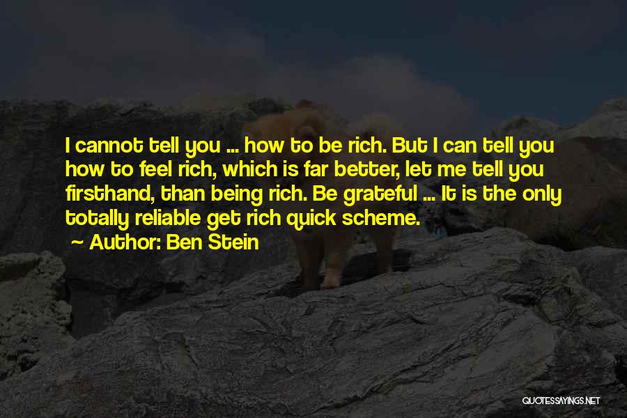 Let's Be Grateful Quotes By Ben Stein