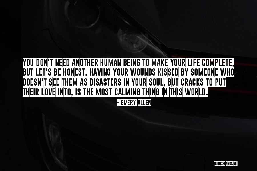 Let's Be Honest Quotes By Emery Allen Let's Be Honest Quotes By Emery Allen
