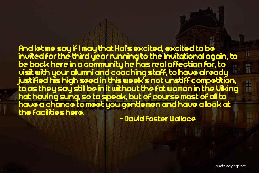 Let's Be Real Quotes By David Foster Wallace Let's Be Real Quotes By David Foster Wallace