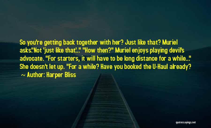 Let's Be Together Quotes By Harper Bliss