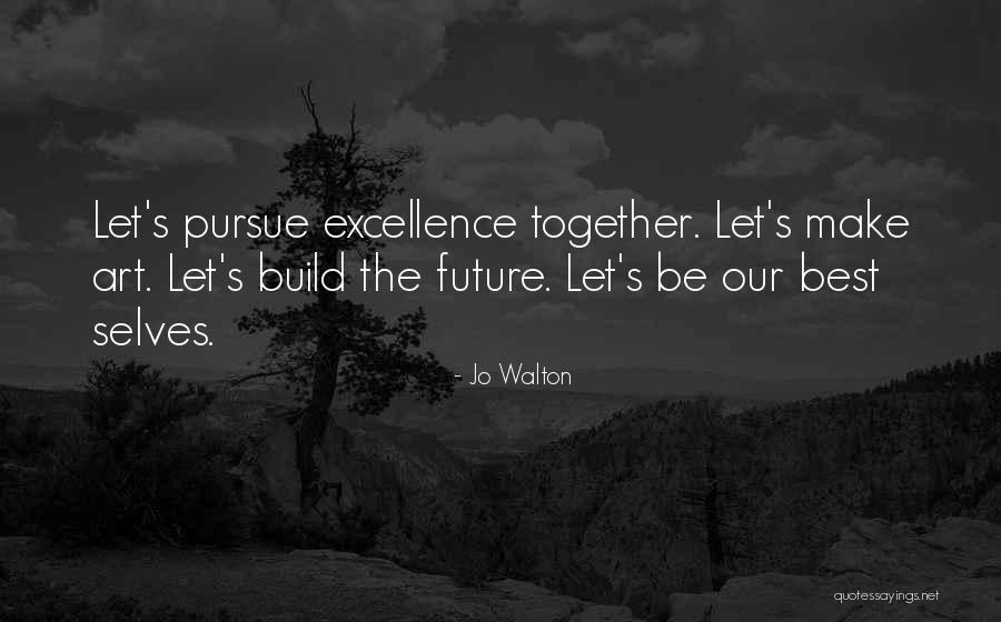 Let's Build Quotes By Jo Walton