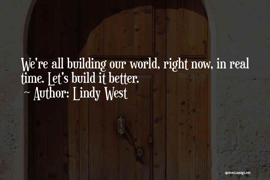 Let's Build Quotes By Lindy West