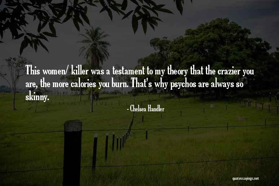 Let's Burn Calories Quotes By Chelsea Handler Let's Burn Calories Quotes By Chelsea Handler