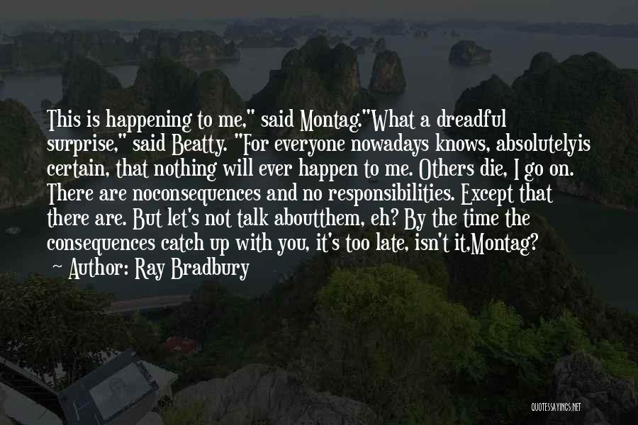 Let's Catch Up Quotes By Ray Bradbury