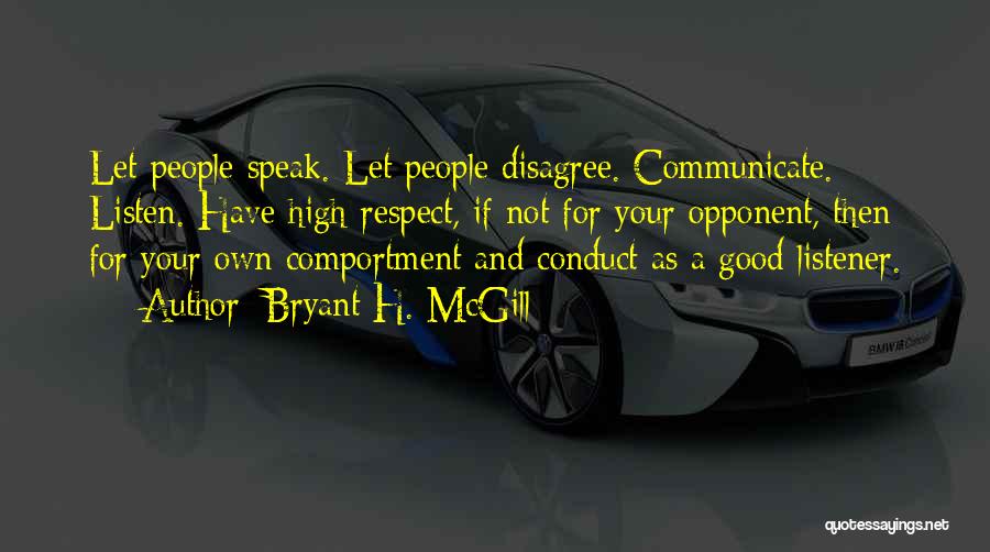 Let's Communicate Quotes By Bryant H. McGill