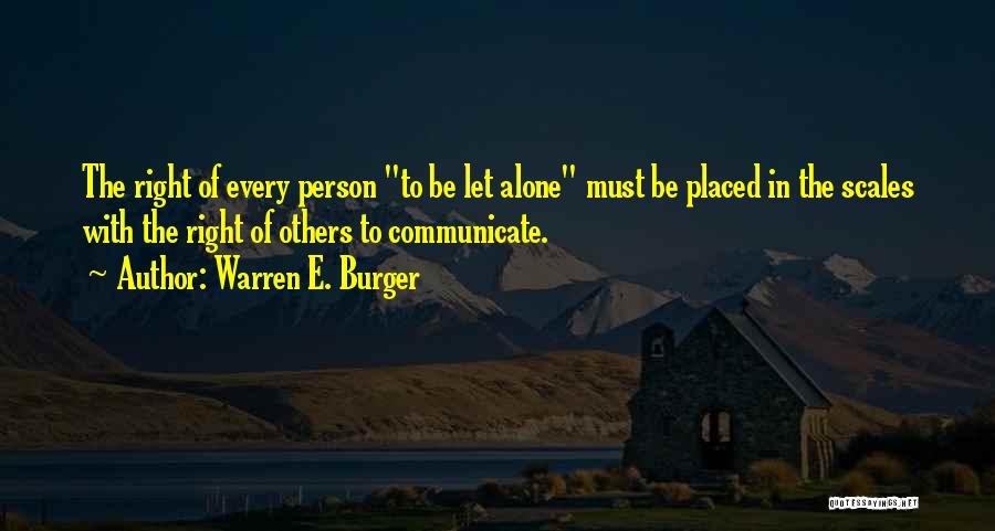 Let's Communicate Quotes By Warren E. Burger