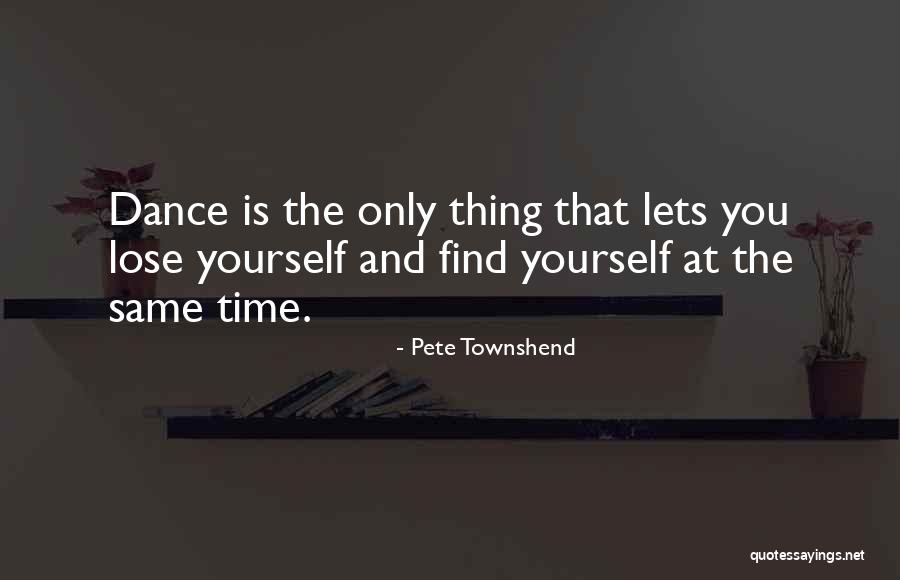 Lets Dance Quotes By Pete Townshend Lets Dance Quotes By Pete Townshend
