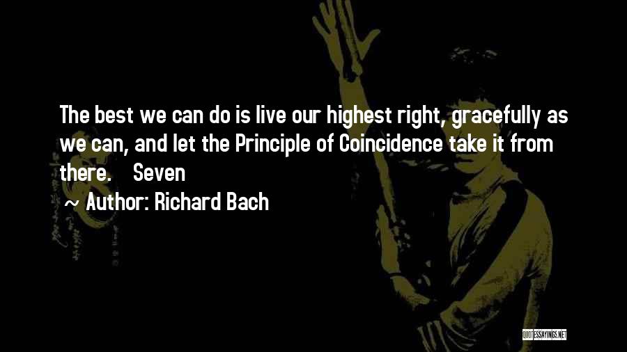 Let's Do Our Best Quotes By Richard Bach