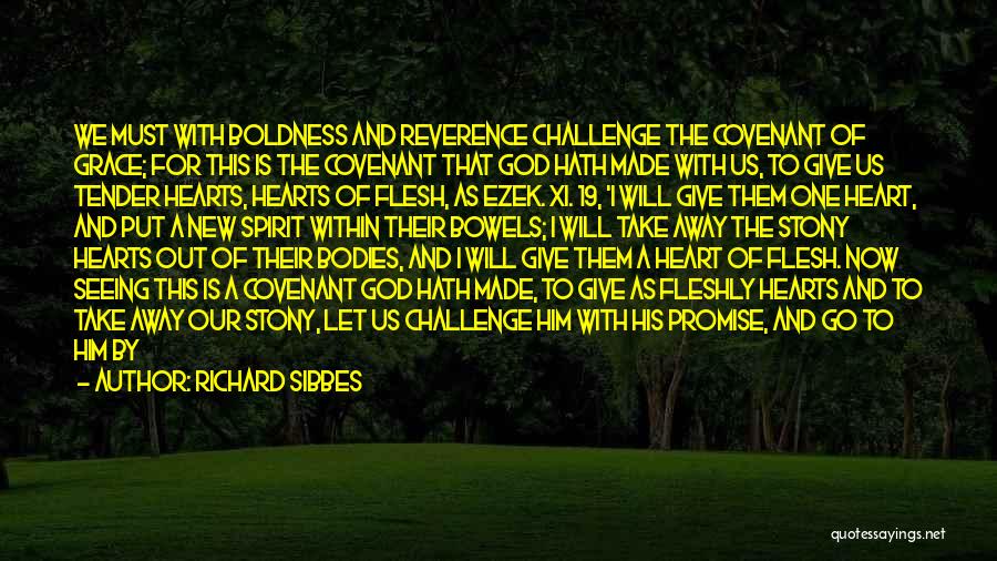 Let's Do Our Best Quotes By Richard Sibbes