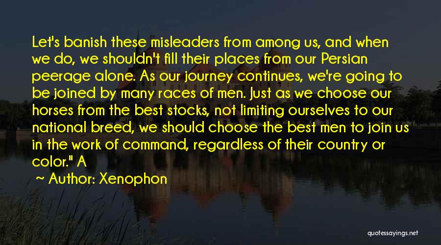 Let's Do Our Best Quotes By Xenophon