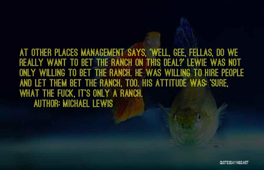 Let's Do Quotes By Michael Lewis