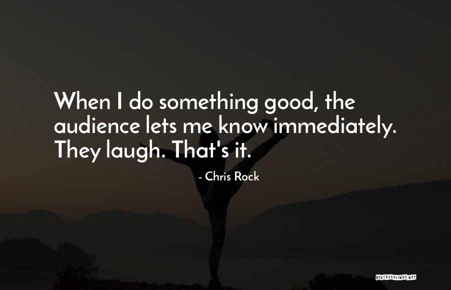 Let's Do Something Quotes By Chris Rock Let's Do Something Quotes By Chris Rock