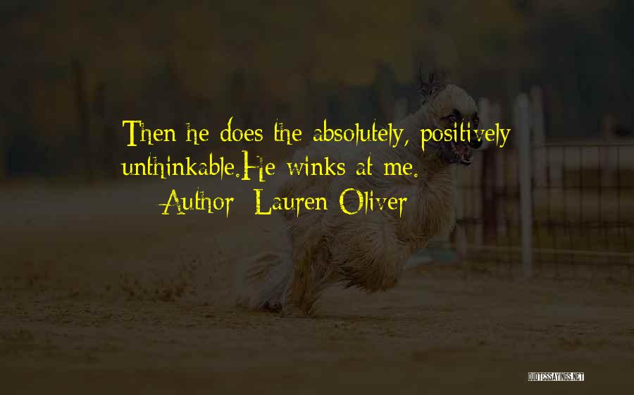 Let's Do The Unthinkable Quotes By Lauren Oliver