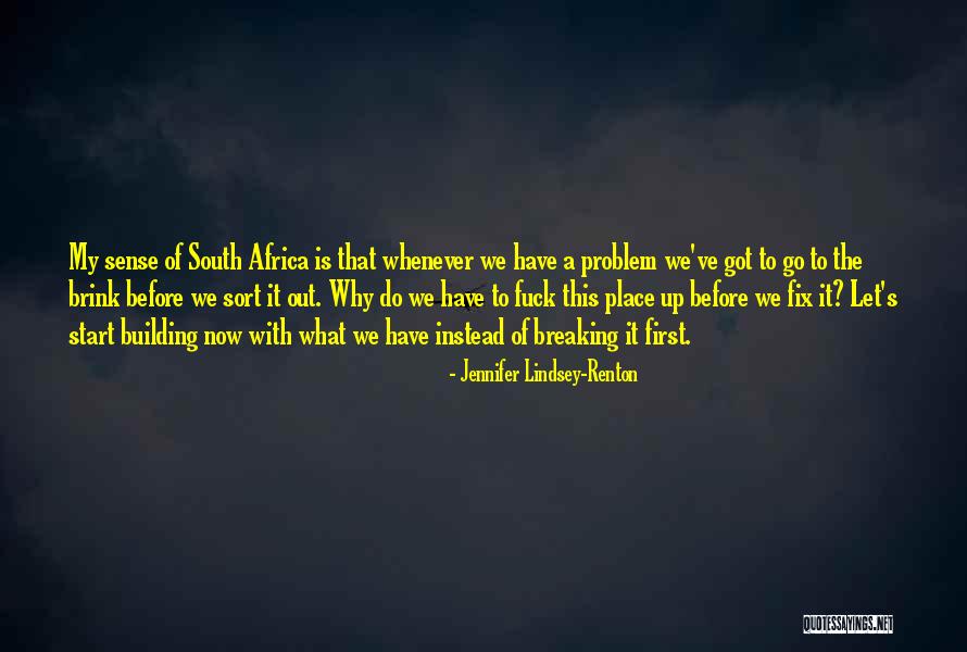 Let's Do This Quotes By Jennifer Lindsey-Renton Let's Do This Quotes By Jennifer Lindsey-Renton