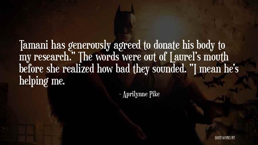 Let's Donate Quotes By Aprilynne Pike