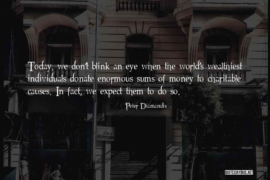 Let's Donate Quotes By Peter Diamandis Let's Donate Quotes By Peter Diamandis